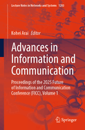 Advances in Information and Communication: Proceedings of the 2025 Future of Information and Communication Conference (FICC), Volume 1