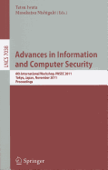 Advances in Information and Computer Security: 6th International Workshop on Security, Iwsec 2011, Tokyo, Japan, November 8-10, 2011. Proceedings