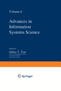 Advances in Information Systems Science: Volume 6 - Tou, Julius T
