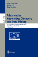 Advances in Knowledge Discovery and Data Mining: 6th Pacific-Asia Conference, Pakdd 2002, Taipei, Taiwan, May 6-8, 2002. Proceedings