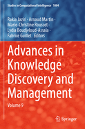Advances in Knowledge Discovery and Management: Volume 9