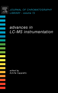Advances in LC-MS Instrumentation: Volume 72