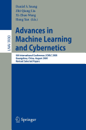 Advances in Machine Learning and Cybernetics: 4th International Conference, ICMLC 2005, Guangzhou, China, August 18-21, 2005, Revised Selected Papers