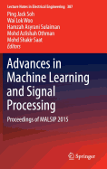 Advances in Machine Learning and Signal Processing: Proceedings of Malsip 2015