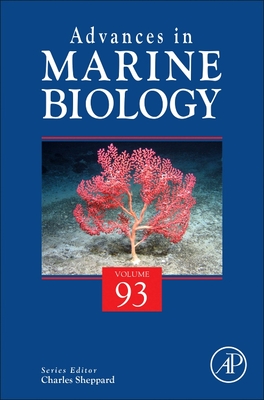 Advances in Marine Biology: Volume 93 - Sheppard, Charles