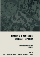 Advances in Materials Characterization