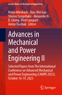 Advances in Mechanical and Power Engineering II: Selected Papers from The International Conference on Advanced Mechanical and Power Engineering (CAMPE 2023), October 16-19, 2023