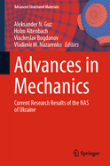 Advances in Mechanics: Current Research Results of the NAS of Ukraine