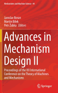 Advances in Mechanism Design II: Proceedings of the XII International Conference on the Theory of Machines and Mechanisms