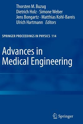 Advances in Medical Engineering - Buzug, Thorsten M. (Editor)