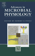 Advances in Microbial Physiology: Volume 50