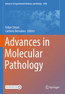 Advances in Molecular Pathology