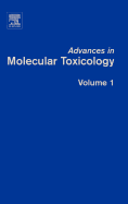 Advances in Molecular Toxicology: Volume 1