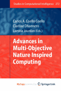Advances in Multi-Objective Nature Inspired Computing