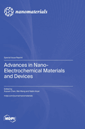 Advances in Nano-Electrochemical Materials and Devices