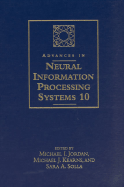 Advances in Neural Information Processing Systems 10: Proceedings of the 1997 Conference