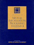 Advances in Neural Information Processing Systems - Touretzky, David S (Editor)