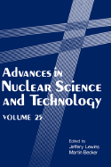 Advances in Nuclear Science and Technology: Volume 21