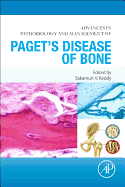 Advances in Pathobiology and Management of Paget's Disease of Bone