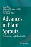 Advances in Plant Sprouts: Phytochemistry and Biofunctionalities