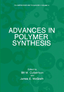 Advances in Polymer Synthesis