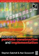 Advances in Portfolio Construction and Implementation