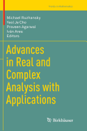 Advances in Real and Complex Analysis with Applications