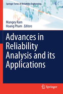 Advances in Reliability Analysis and Its Applications