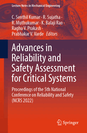 Advances in Reliability and Safety Assessment for Critical Systems: Proceedings of the 5th National Conference on Reliability and Safety (NCRS 2022)