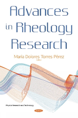 Advances in Rheology Research - Perez, Maria Dolores Torres (Editor)