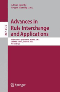 Advances in Rule Interchange and Applications: International Symposium, RuleML 2007, Orlando, Florida, October 25-26, 2007, Proceedings