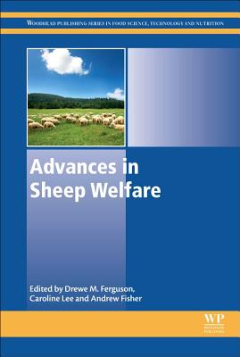 Advances in Sheep Welfare - Ferguson, Drewe (Editor), and Lee, Caroline (Editor), and Fisher, Andrew (Editor)