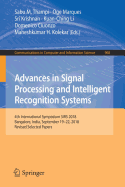 Advances in Signal Processing and Intelligent Recognition Systems: 4th International Symposium Sirs 2018, Bangalore, India, September 19-22, 2018, Revised Selected Papers