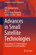Advances in Small Satellite Technologies: Proceedings of 1st International Conference on Small Satellites