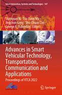 Advances in Smart Vehicular Technology, Transportation, Communication and Applications: Proceedings of Vtca 2022