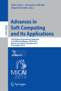 Advances in Soft Computing and Its Applications: 12th Mexican International Conference, Micai 2013, Mexico City, Mexico, November 24-30, 2013, Proceedings, Part II
