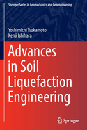 Advances in Soil Liquefaction Engineering
