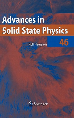 Advances in Solid State Physics 46 - Haug, Rolf (Editor)