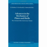 Advances in the Mechanics of Plates and Shells: The Avinoam Libai Anniversary Volume