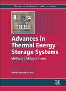 Advances in Thermal Energy Storage Systems: Methods and Applications