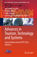 Advances in Tourism, Technology and Systems: Selected Papers from ICOTTS 2023, Volume 2