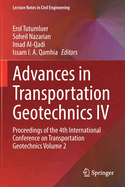 Advances in Transportation Geotechnics IV: Proceedings of the 4th International Conference on Transportation Geotechnics Volume 2