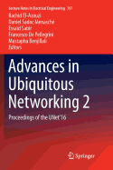 Advances in Ubiquitous Networking 2: Proceedings of the Unet'16