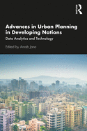 Advances in Urban Planning in Developing Nations: Data Analytics and Technology