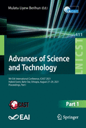 Advances of Science and Technology: 9th EAI International Conference, ICAST 2021, Hybrid Event, Bahir Dar, Ethiopia, August 27-29, 2021, Proceedings, Part I