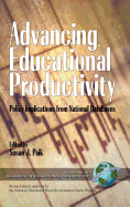 Advancing Educational Productivity: Policy Implications from National Databases (Hc)