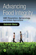 Advancing Food Integrity: GMO Regulation, Agroecology, and Urban Agriculture