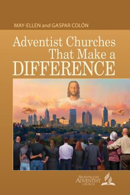 Adventist Churches That Make a Difference - Colon, May-Ellen Netten