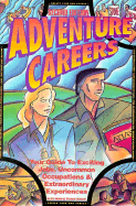 Adventure Careers - Hiam, Alex, and Angle, Susan