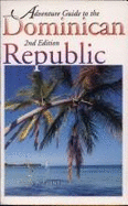 Adventure Guide to Dominican Republic - Pariser, Harry S